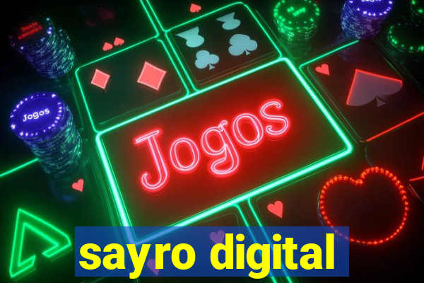 sayro digital